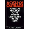 A Cycle Of Outrage P door James Gilbert