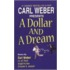 A Dollar and a Dream