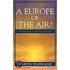 A Europe of the Air?