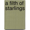 A Filth Of Starlings door PatrickGeorge