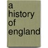 A History Of England