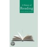 A History Of Reading door Steven Roger Fischer