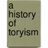 A History Of Toryism