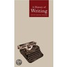 A History Of Writing door Steven Roger Fischer