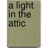 A Light In The Attic