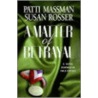 A Matter Of Betrayal door Susan Rosser