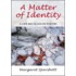 A Matter Of Identity