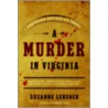 A Murder In Virginia door Suzanne Lebsock