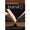 A Mysterious Journal door Del Witherspoon