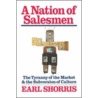 A Nation Of Salesmen door Earl Shorris