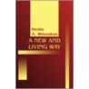 A New and Living Way door A. Wheadon Denis