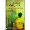 A Pale View Of Hills door Kazuo Ishiguro