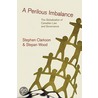 A Perilous Imbalance door Stephen Clarkson