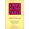 A Place at the Table door Edith Konecky
