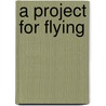 A Project For Flying door Robert Hardley