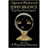 A Psychical Invasion by Algernon Blackwood