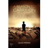 A Reason To Carry On door Julius Mwangi