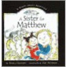 A Sister For Matthew door Pamela Kennedy