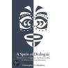 A Spirit of Dialogue door Christopher N. Okonkwo