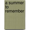 A Summer To Remember by Mary Balogh