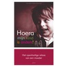 Hoera, mijn kind is anders! by H. Hubers-Kromhof