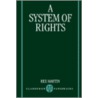 A System Of Rights P by Rex Martin