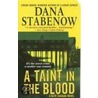 A Taint in the Blood by Dana Stabenow