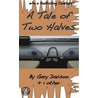 A Tale Of Two Halves by You