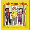 A Tale Worth Telling door Petra Bockus