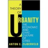 A Theory of Urbanity door Anton C. Zijderveld