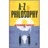 A To Z Of Philosophy