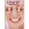 A Tough Nut to Crack door Tom Birdseye