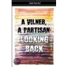 A Vilner, a Partisan door Sidd Raichel