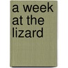 A Week At The Lizard by Charles Alexander Johns