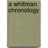 A Whitman Chronology