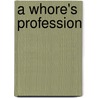 A Whore's Profession door David Mamet