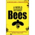 A World Without Bees