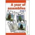 A Year Of Assemblies