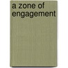 A Zone Of Engagement door Perry Anderson