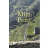 Mijn Peru door A.J. Veerman