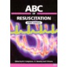 Abc Of Resuscitation door T.R. Evans