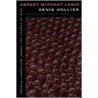 Absent Without Leave door Denis Hollier