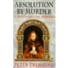 Absolution By Murder door Peter Tremayne