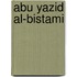 Abu Yazid Al-Bistami