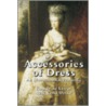 Accessories Of Dress door Katherine Morris Lester