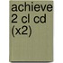 Achieve 2 Cl Cd (x2)