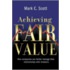 Achieving Fair Value