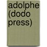 Adolphe (Dodo Press)
