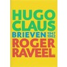 Hugo Claus Roger Raveel