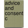 Advice And Consent C door Lee Epstein